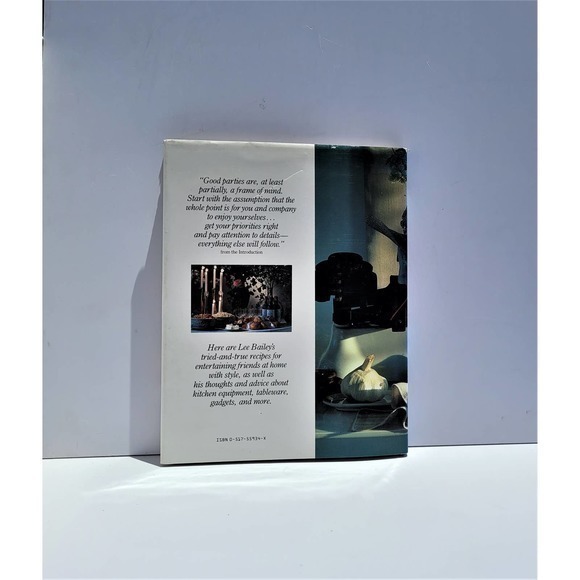 Lee Bailey's Good Parties by Lee Bailey Published Clarkson and Potter 1986 Book - Picture 7 of 10